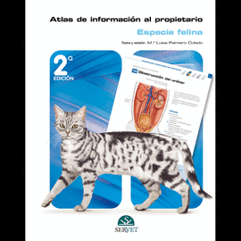 Atlas de informacin al propietario: especie felina 2da. Ed.