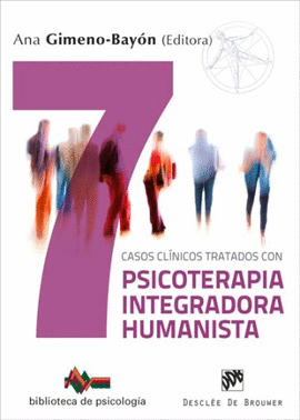 228.- 7 Casos clnicos tratados con psicoterapia integradora humanista