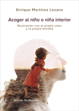 Acoger al nio o nia interior